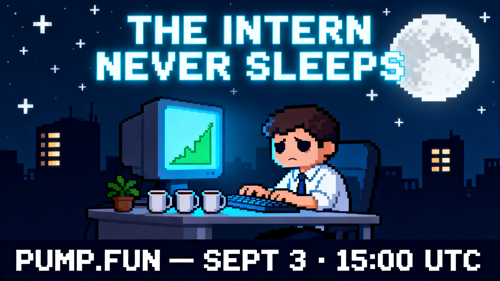 The intern never sleeps